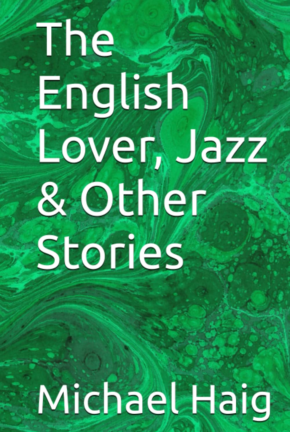 The English Lover, Jazz & Other Stories - 4071