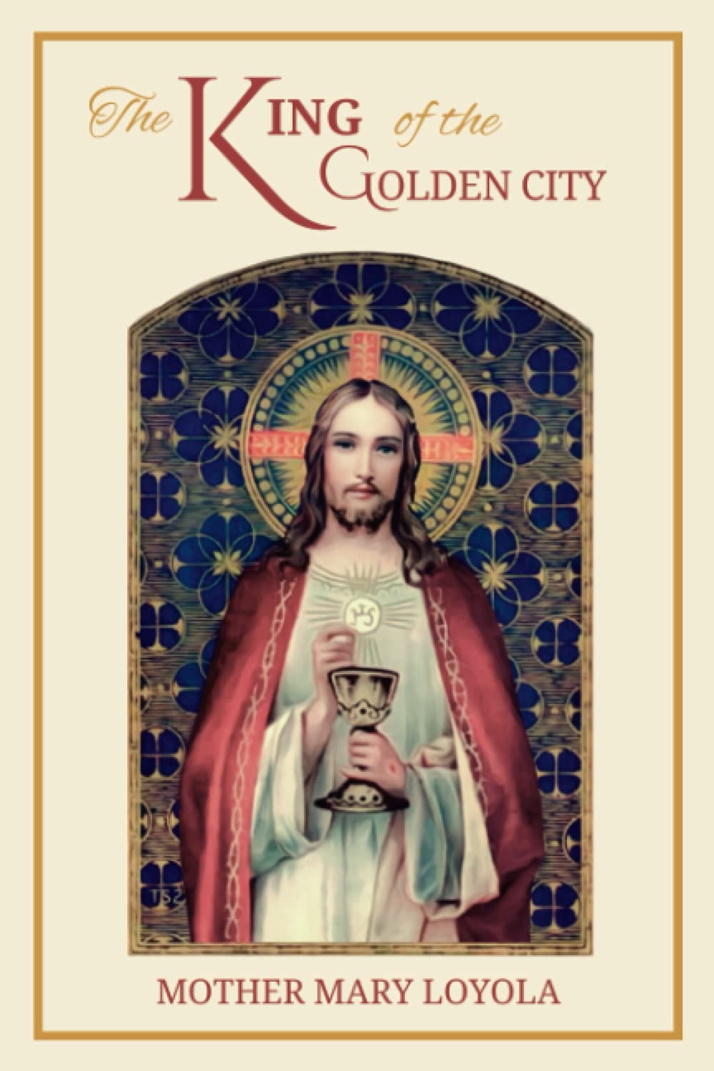 The King of the Golden City: An Allegory for Children