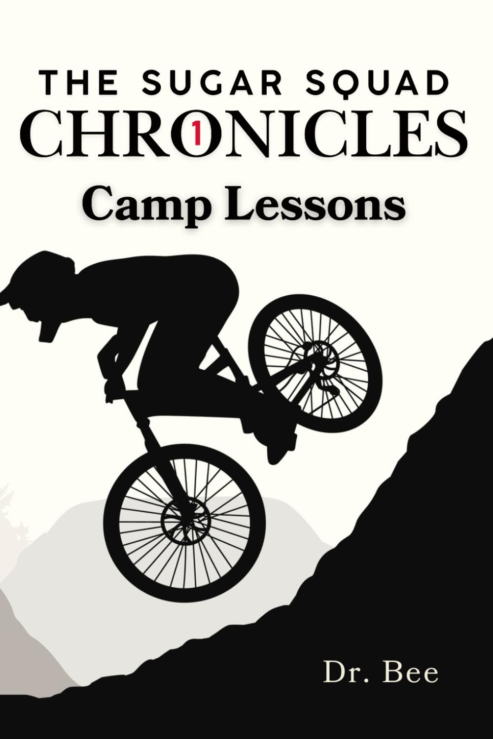 The Sugar Squad Chronicles: Book 1: Camp Lessons