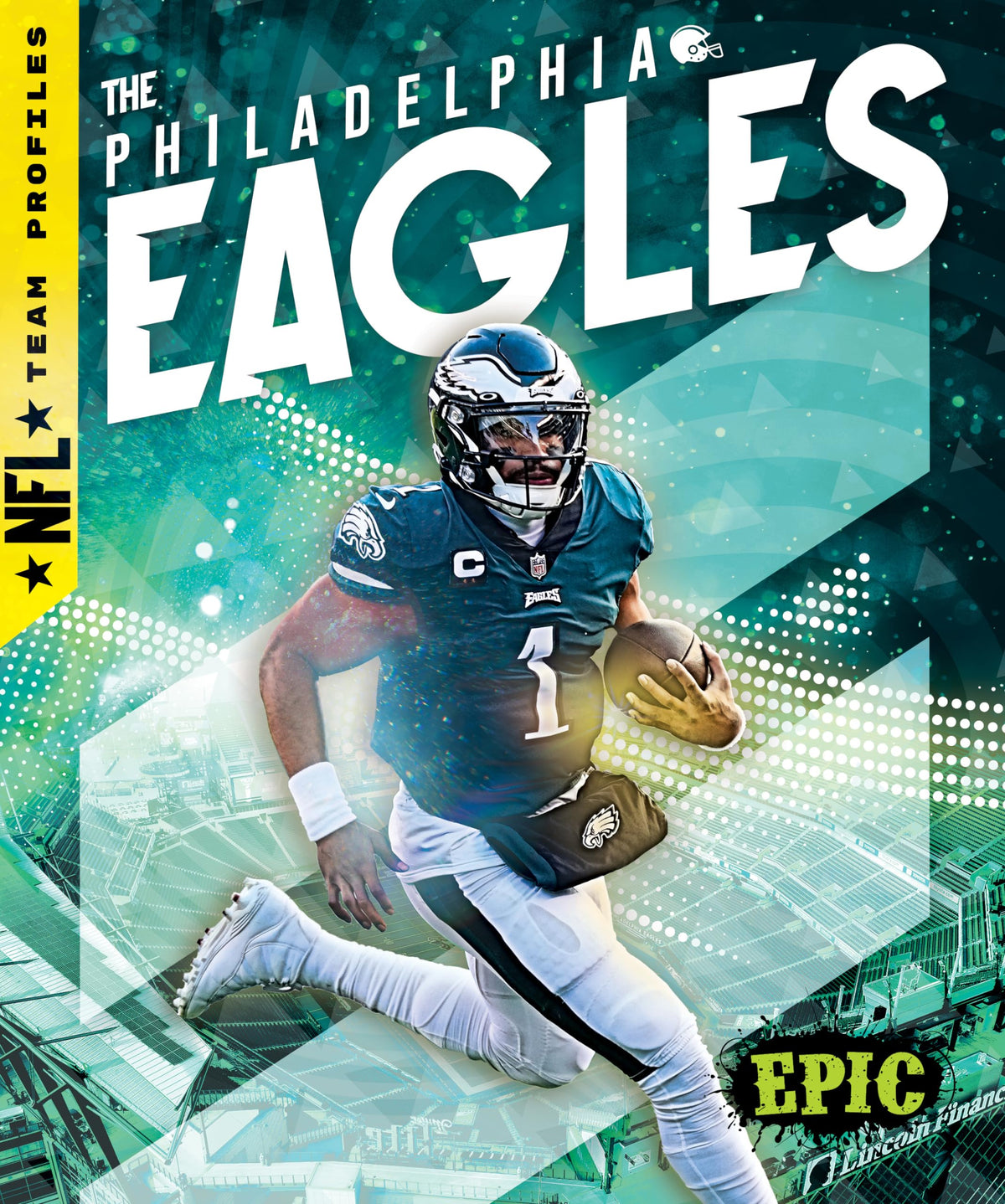 The Philadelphia Eagles (NFL Team Profiles)