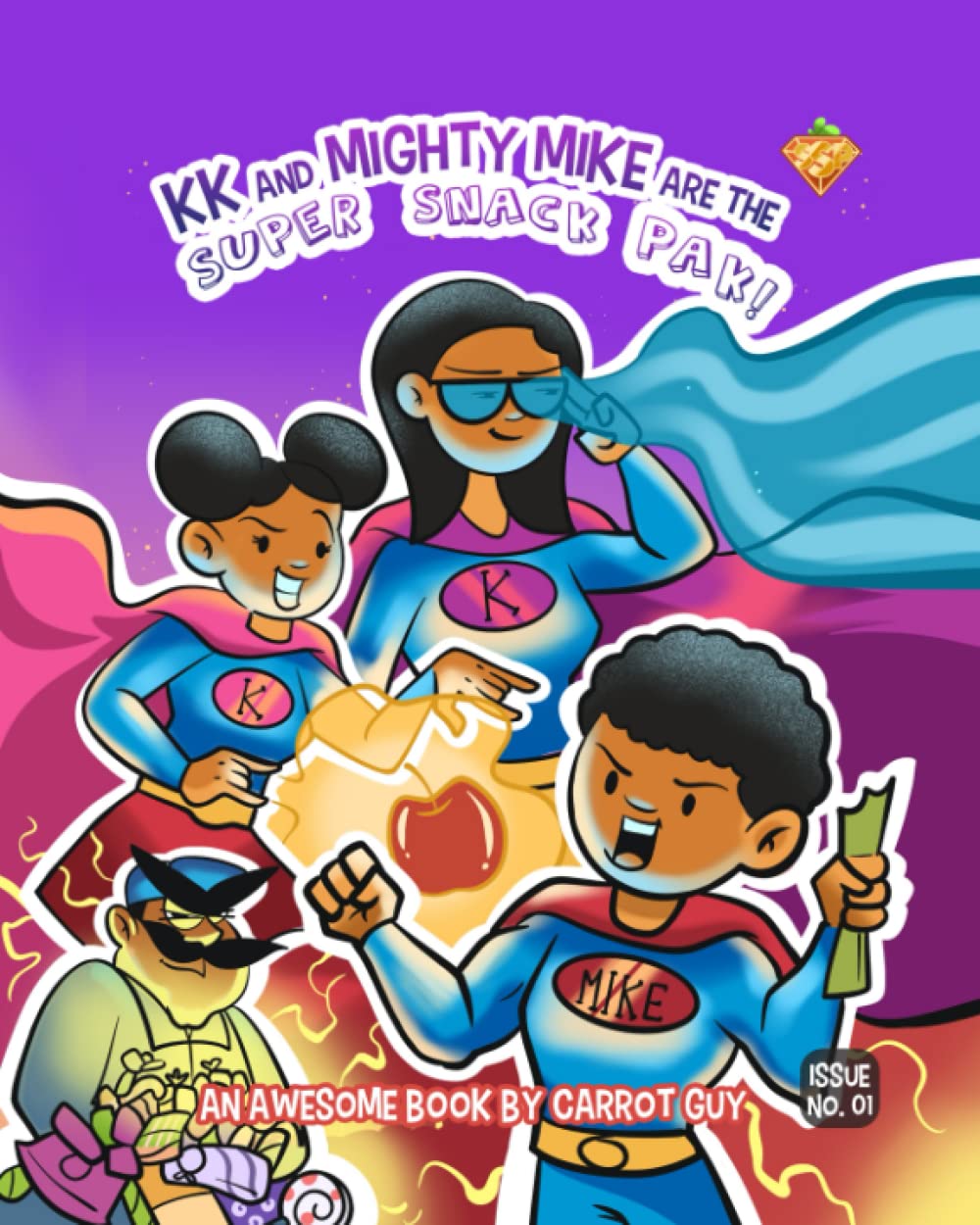 KK AND MIGHTY MIKE ARE THE SUPER SNACK PAK!