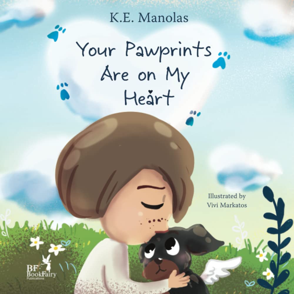 Your Pawprints Are on My Heart: A book on grief and loss of a pet - 5787