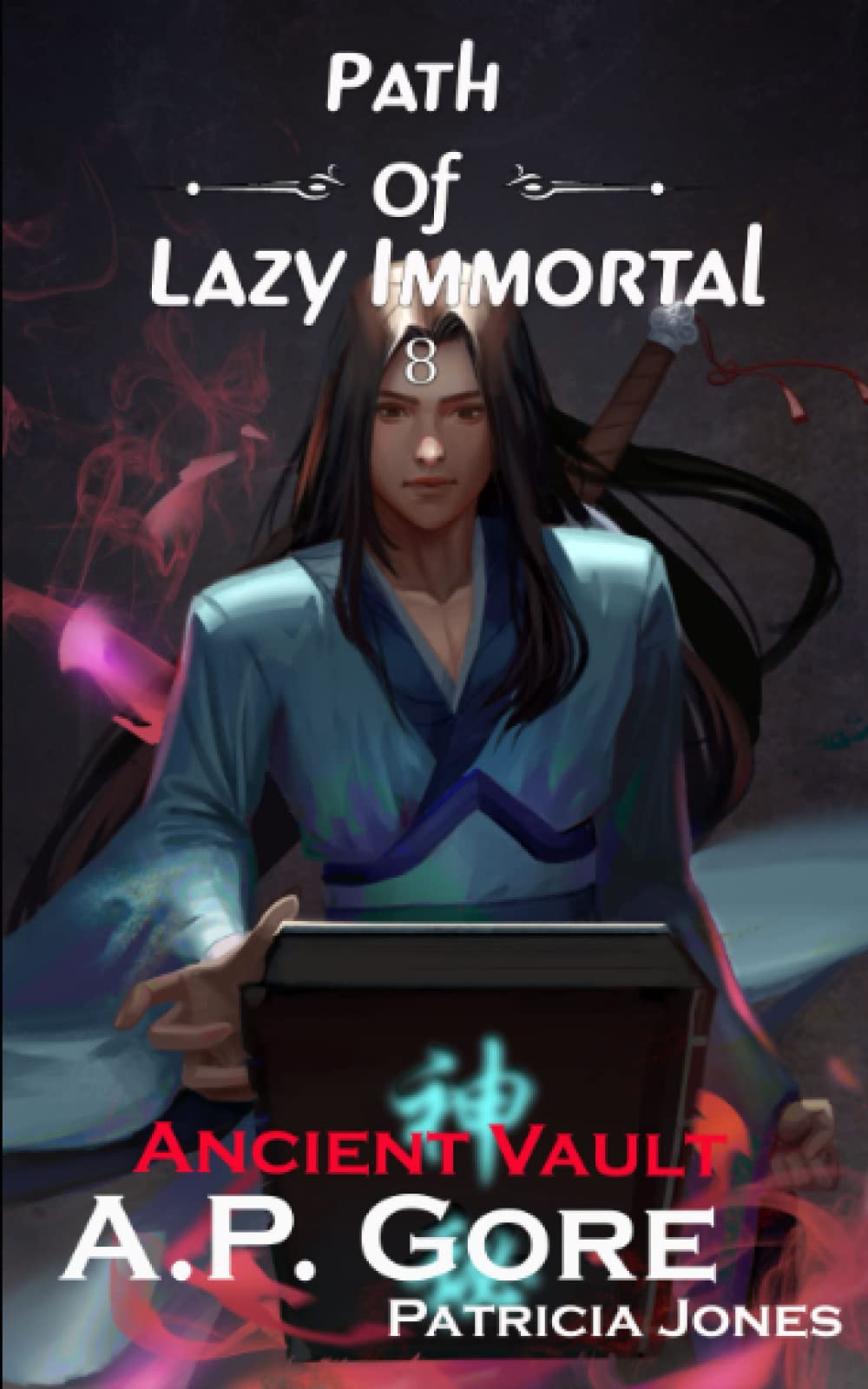 Ancient Vault: A Wuxia/Xianxia Cultivation Novel (Path of Lazy Immortal) - 5494