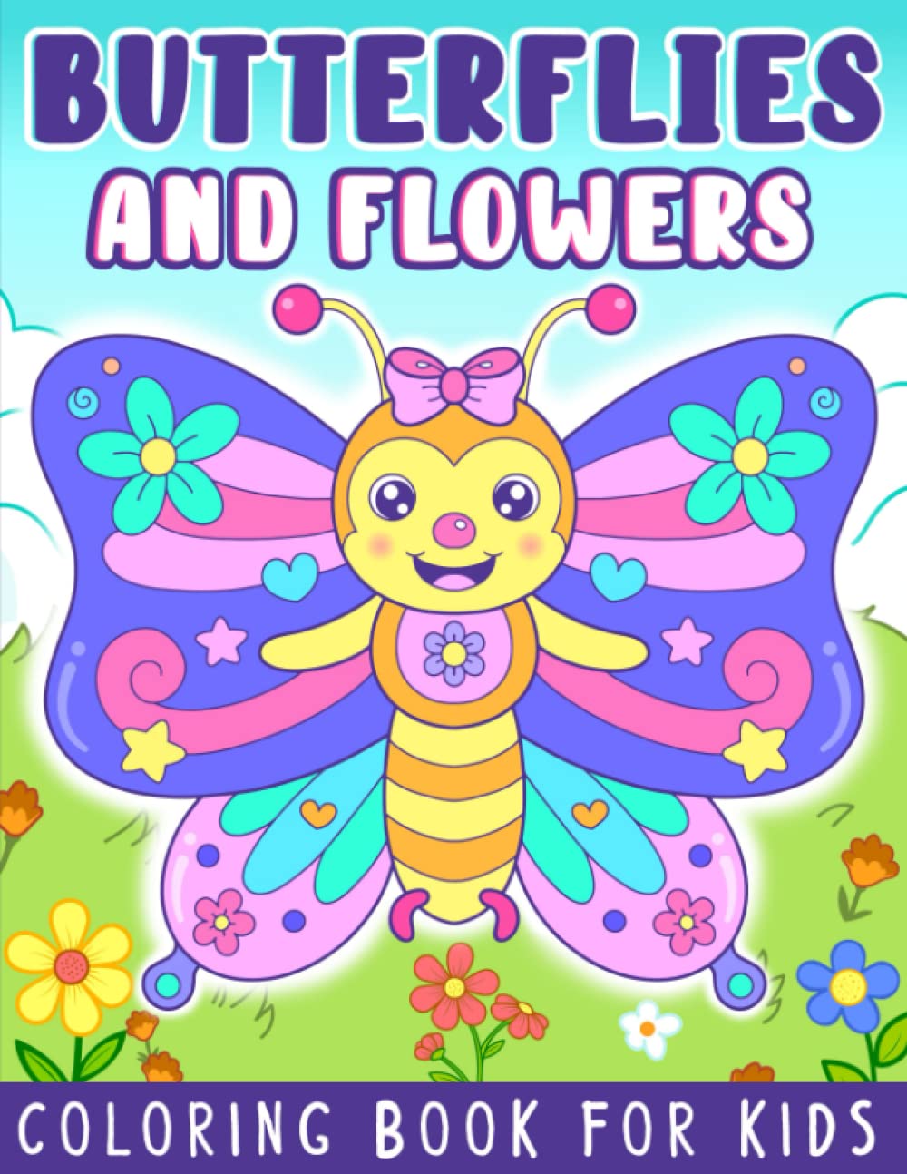 Butterflies and Flowers Coloring Book: Easy and Cute Style Coloring Pages of Different Beautiful Butterflies and Flowers for Boys Girls Kids Ages 4-8 (Let's Color Butterflies) - 3674