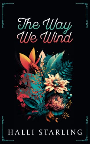 The Way We Wind - 8450