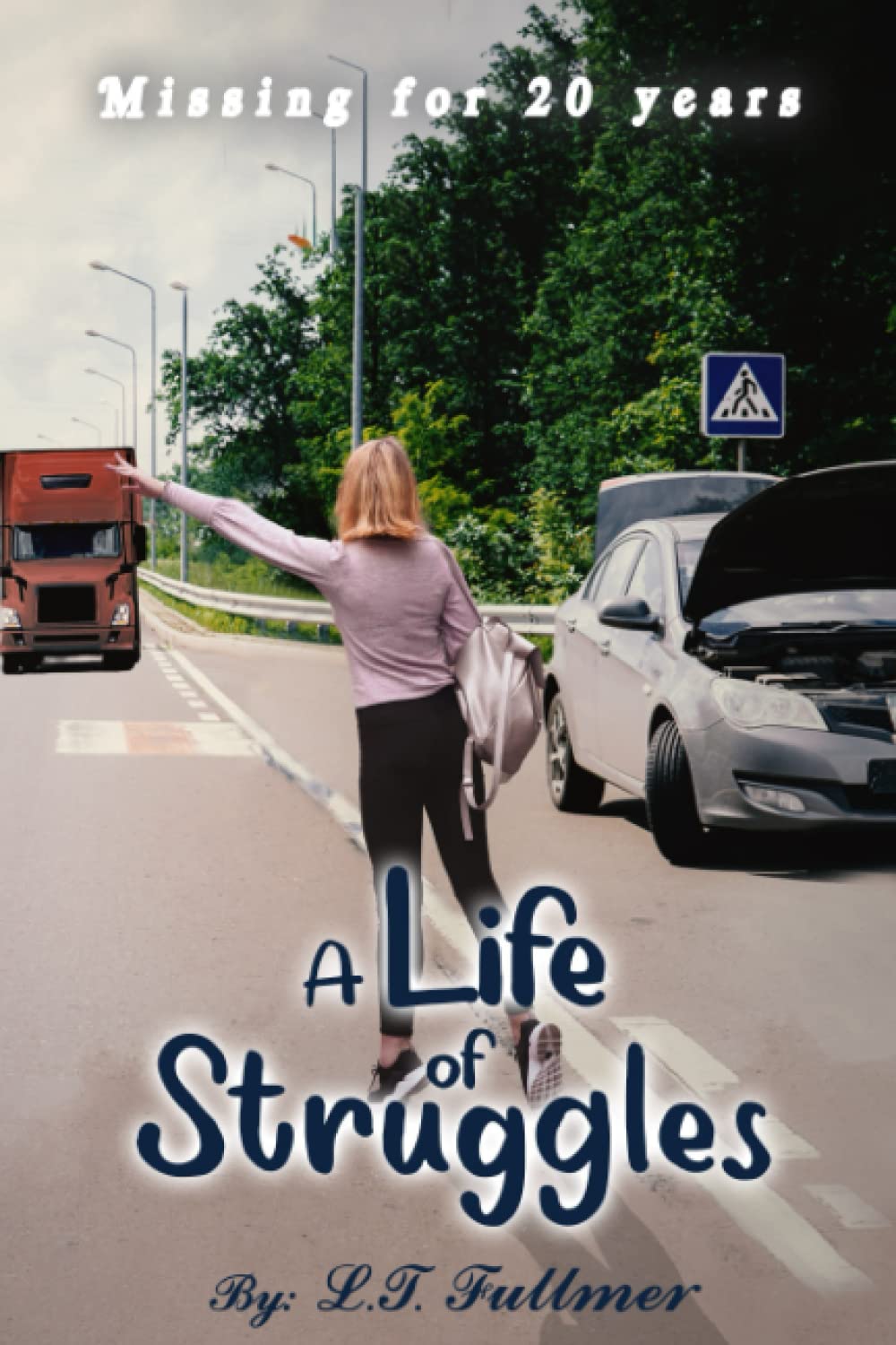 A Life of Struggles