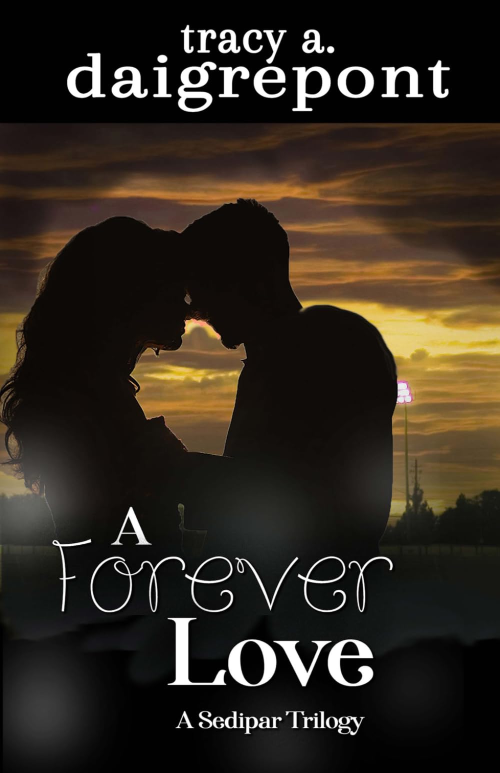 A Forever Love: A Sedipar Trilogy