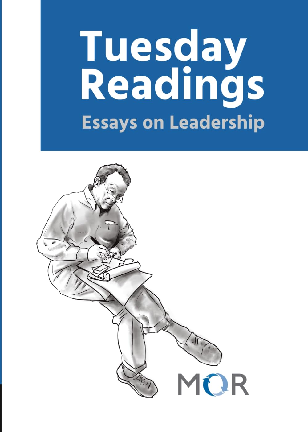 Tuesday Readings: Essays on Leadership