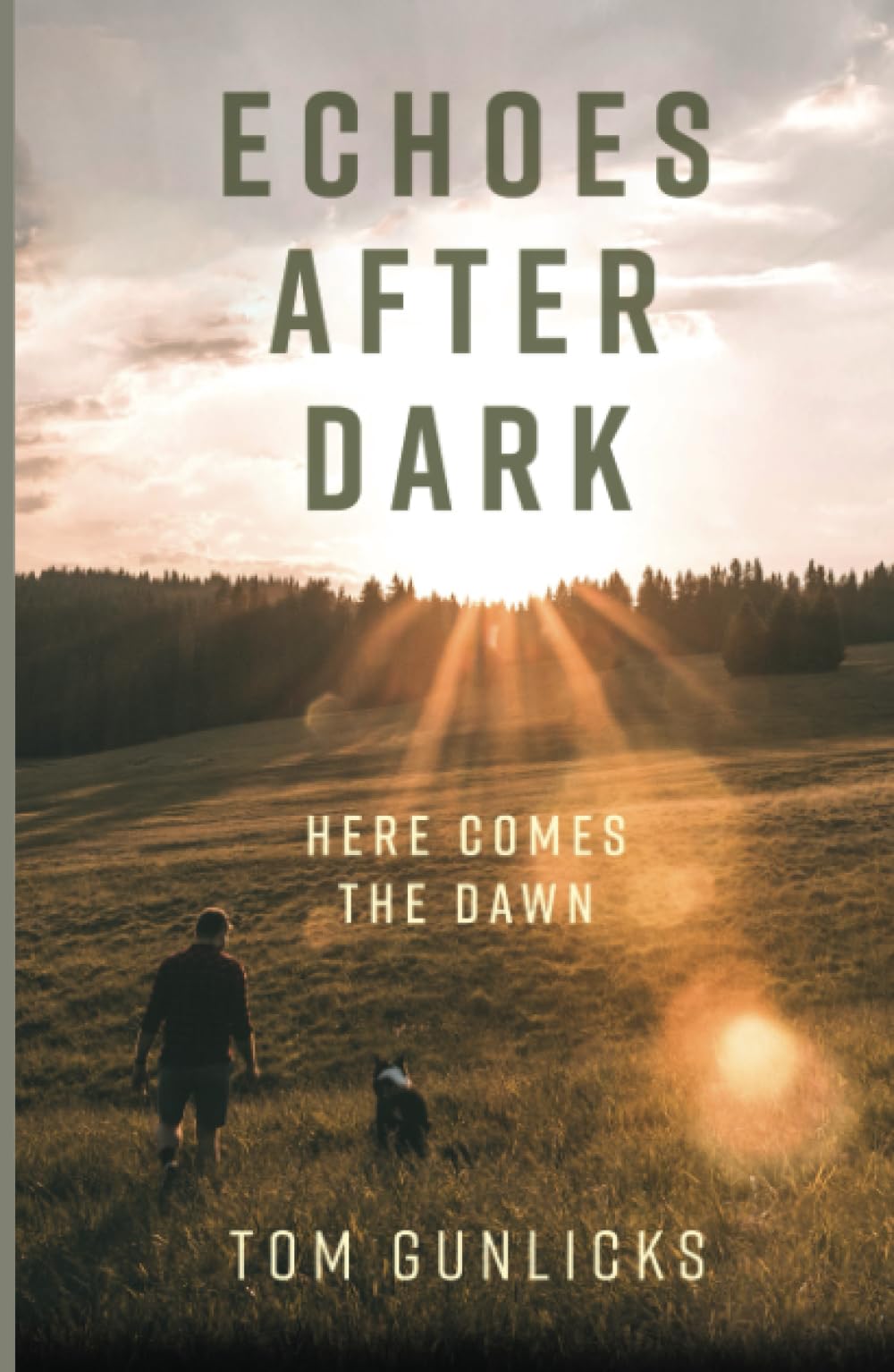 Echoes After Dark: Here Comes the Dawn