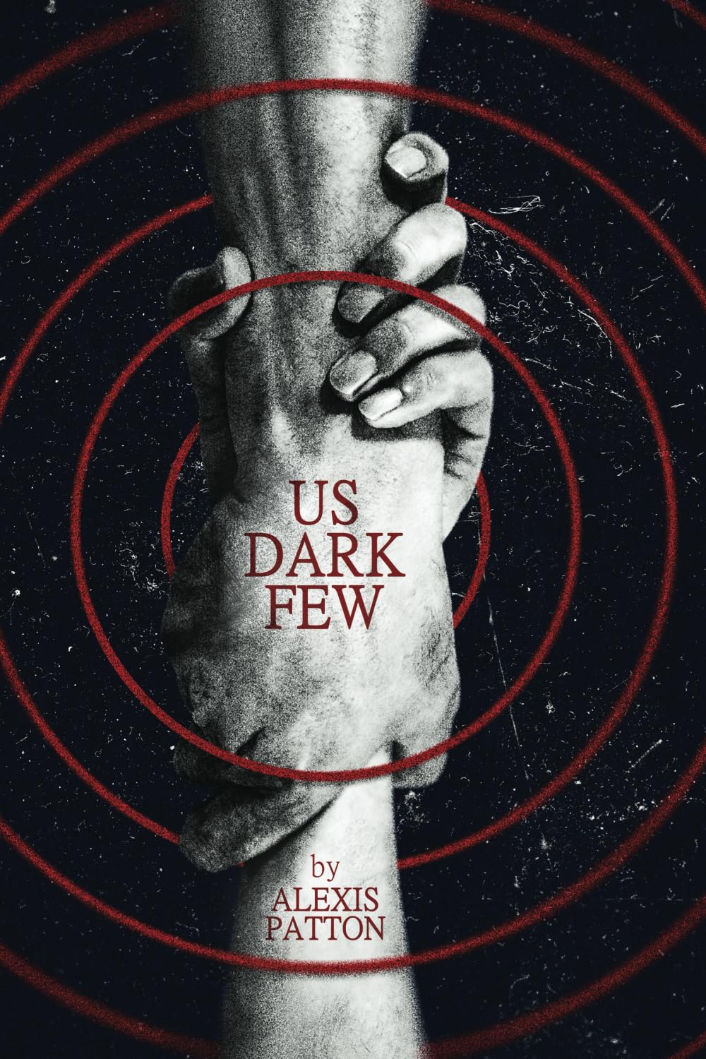 Us Dark Few (Us Dark Few Series)
