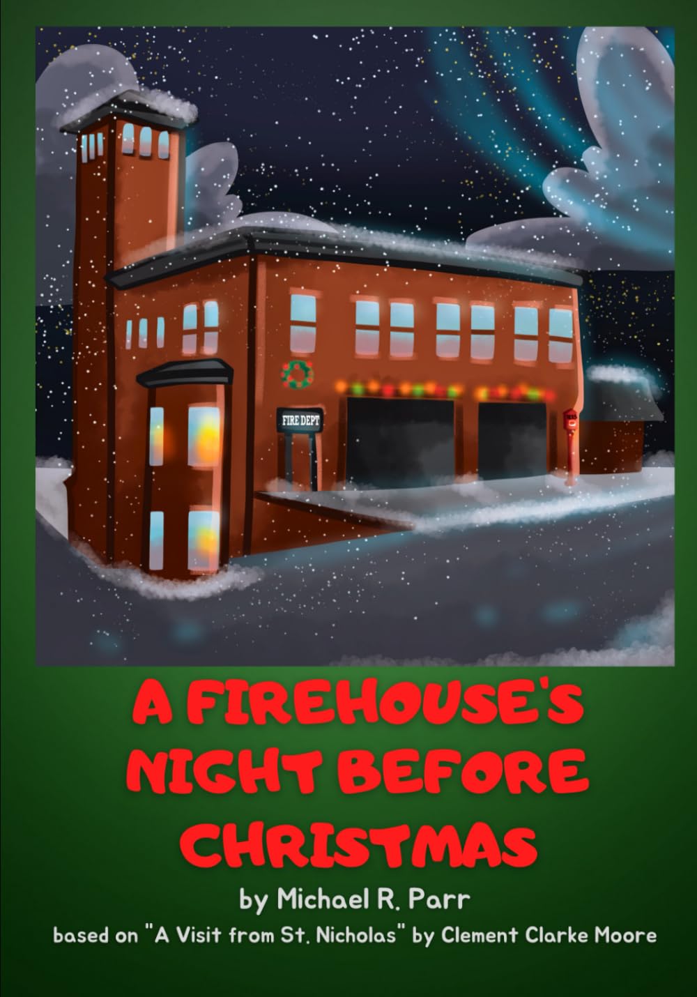 A Firehouse's Night Before Christmas - 6397