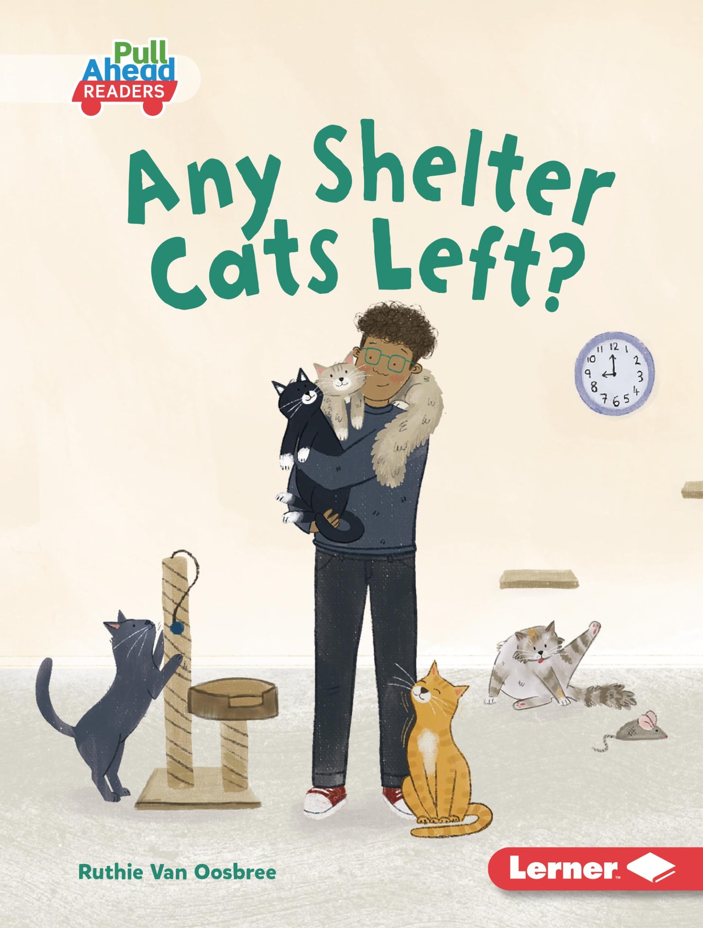 Any Shelter Cats Left? (Math All Around (Pull Ahead Readers ― Fiction))