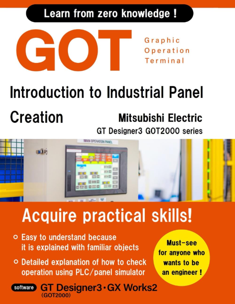 GOT Introduction to Industrial Panel Creation (Mitsubishi Electric GT Designer3 GOT2000 Series) (Mitsubishi Electric Programming Series I) - 5464