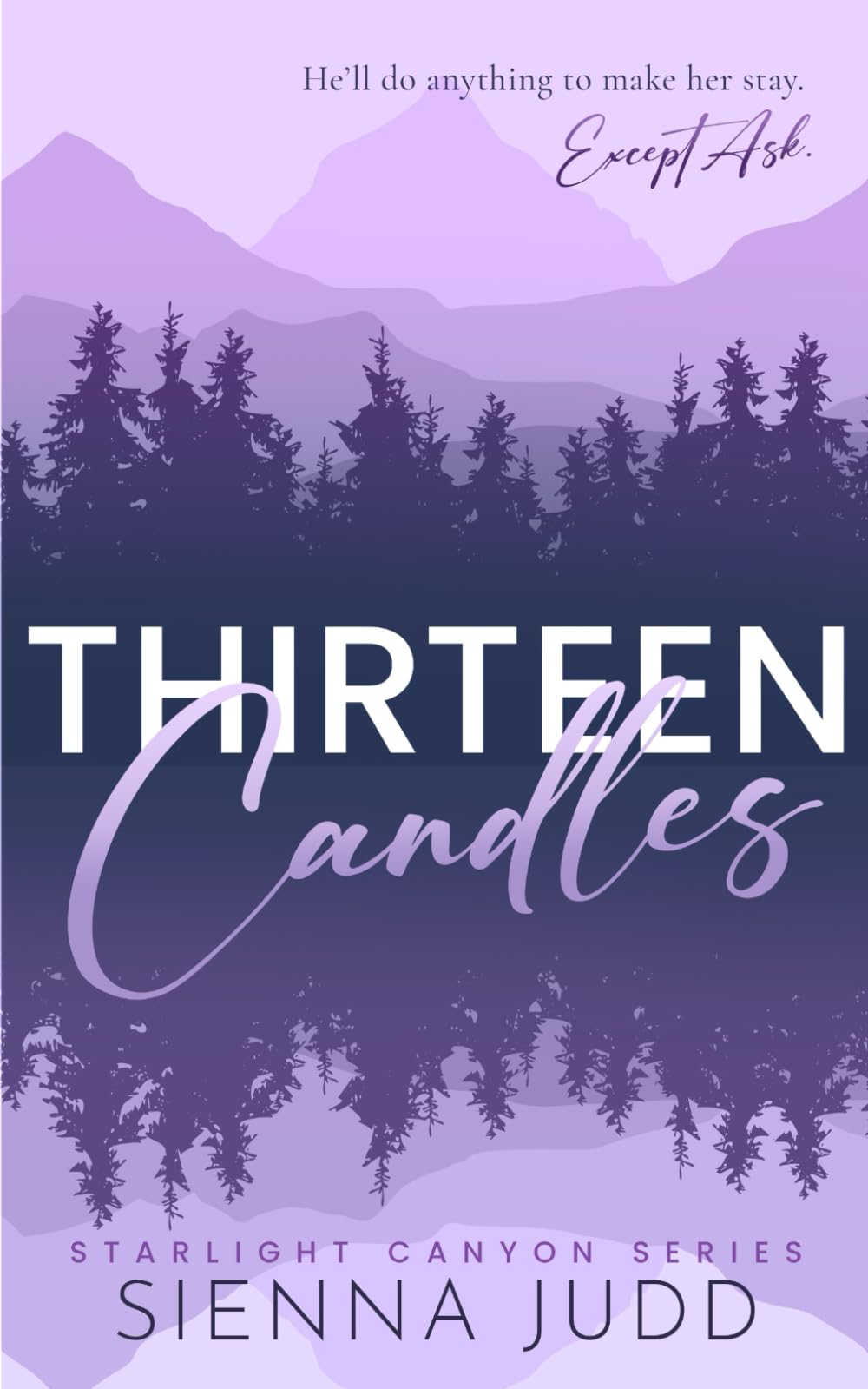 Thirteen Candles: Small Town, Single Dad, Enemies to Lovers Romance (Starlight Canyon)