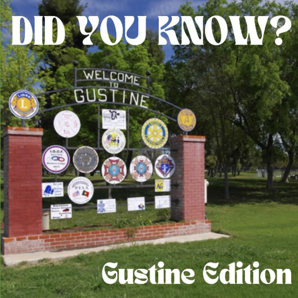 Did You Know?: Gustine Edition