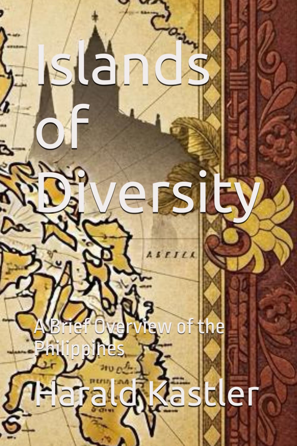 Islands of Diversity: A Brief Overview of the Philippines