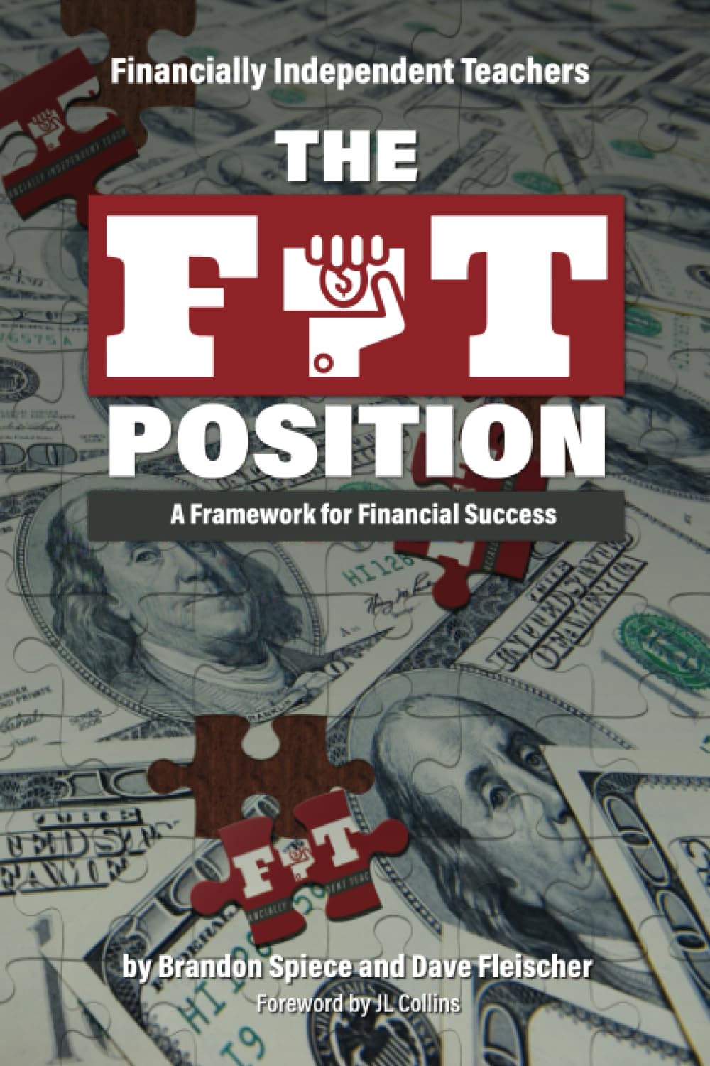 The FIT Position: A Framework for Financial Success - 6008