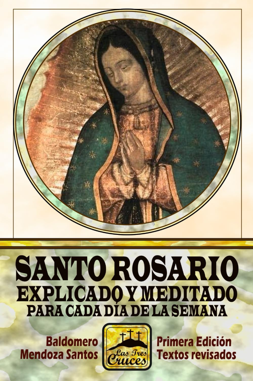 Santo Rosario explicado y meditado para cada día de la semana (Spanish Edition) - 5021