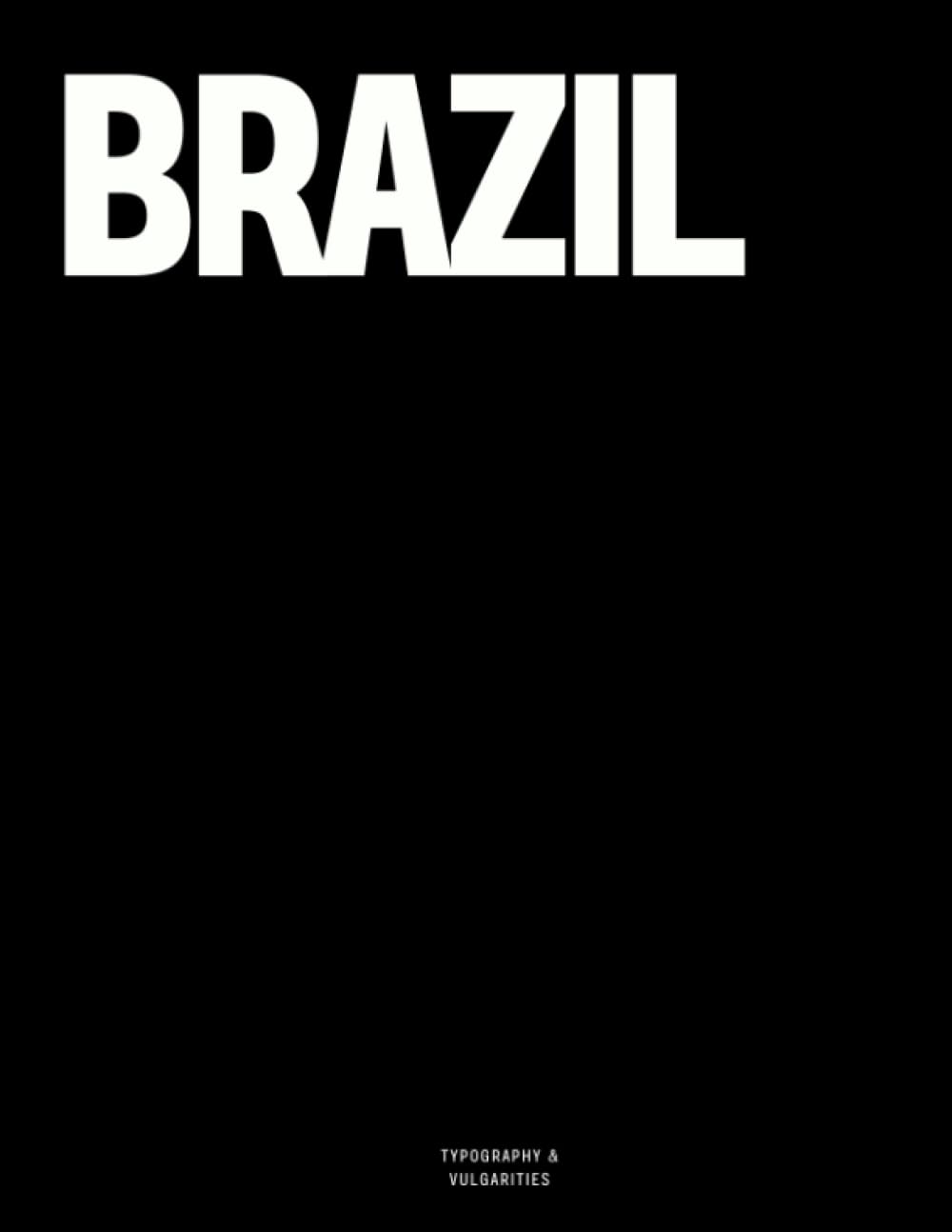Brazil: The Coffee Table Book - 1399