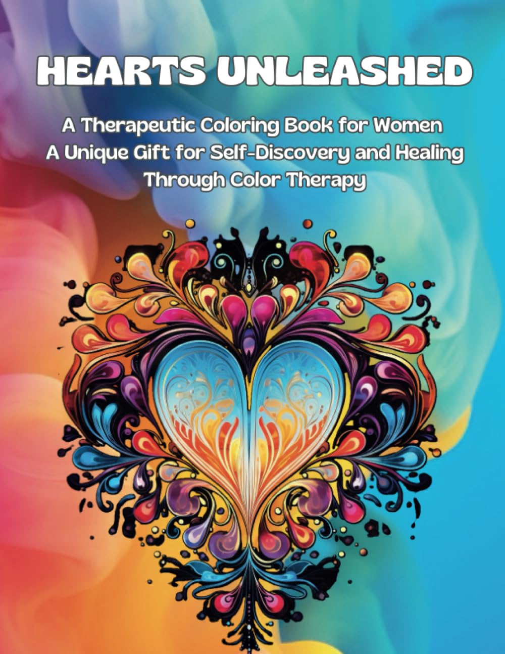 Hearts Unleashed: A Therapeutic Coloring Book for Women. A Unique Gift for Self-Discovery and Healing Through Color Therapy - 7988