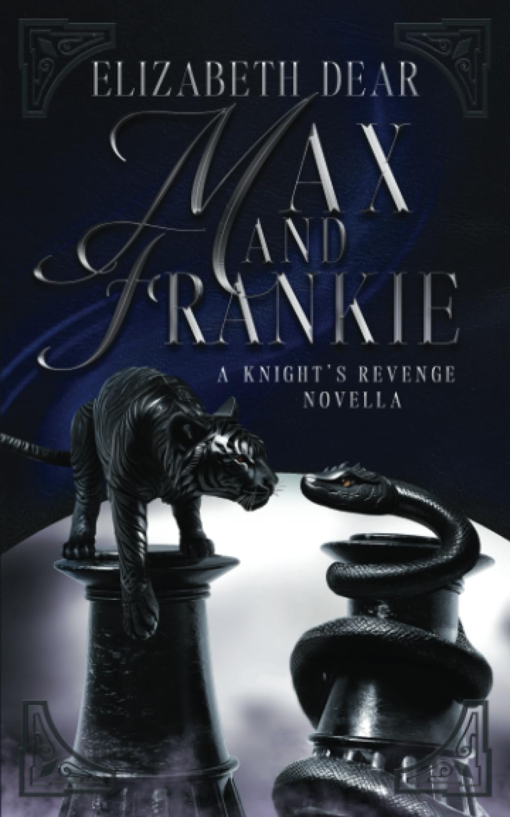 Max and Frankie: A Knight's Revenge Novella - 2310