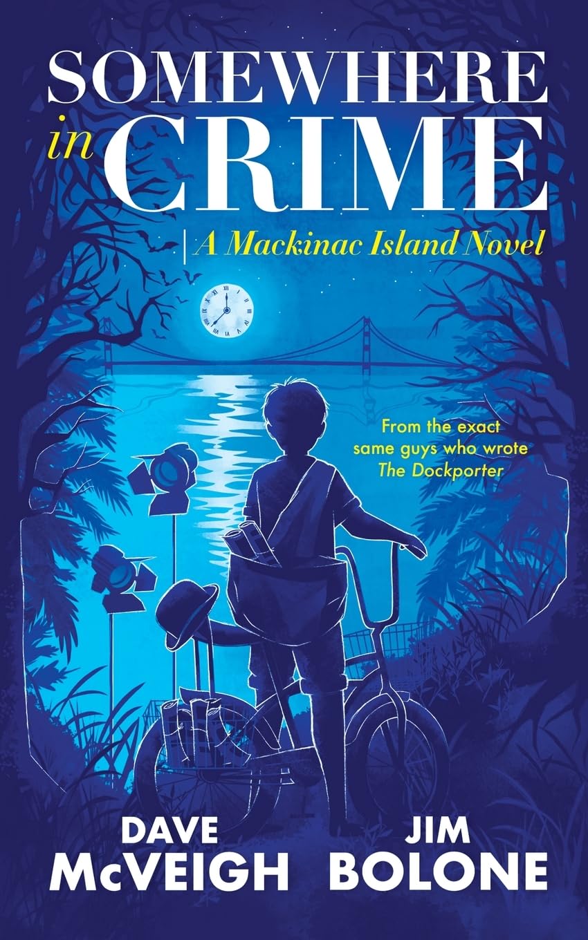 Somewhere in Crime: A Mackinac Island Novel - 8235