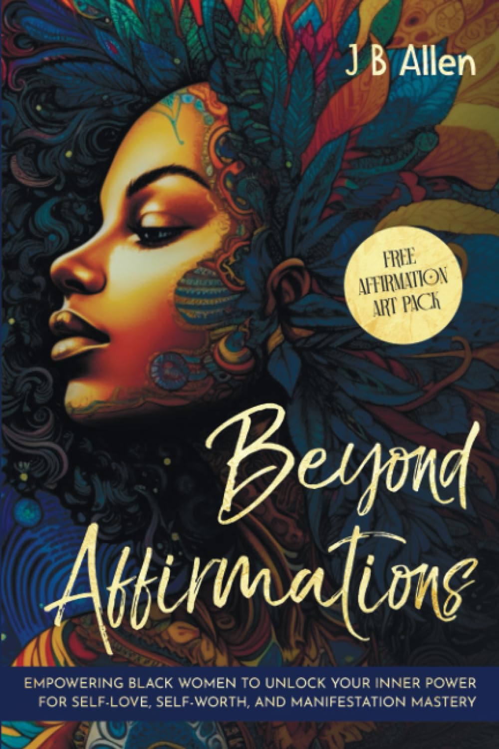 Beyond Affirmations: Empowering Black Women to Unlock Your Inner Power for Self-Love, Self-Worth, and Manifestation Mastery (Vision Board Clip Art, Self-help, Self-love & Self-Care Books) - 8933