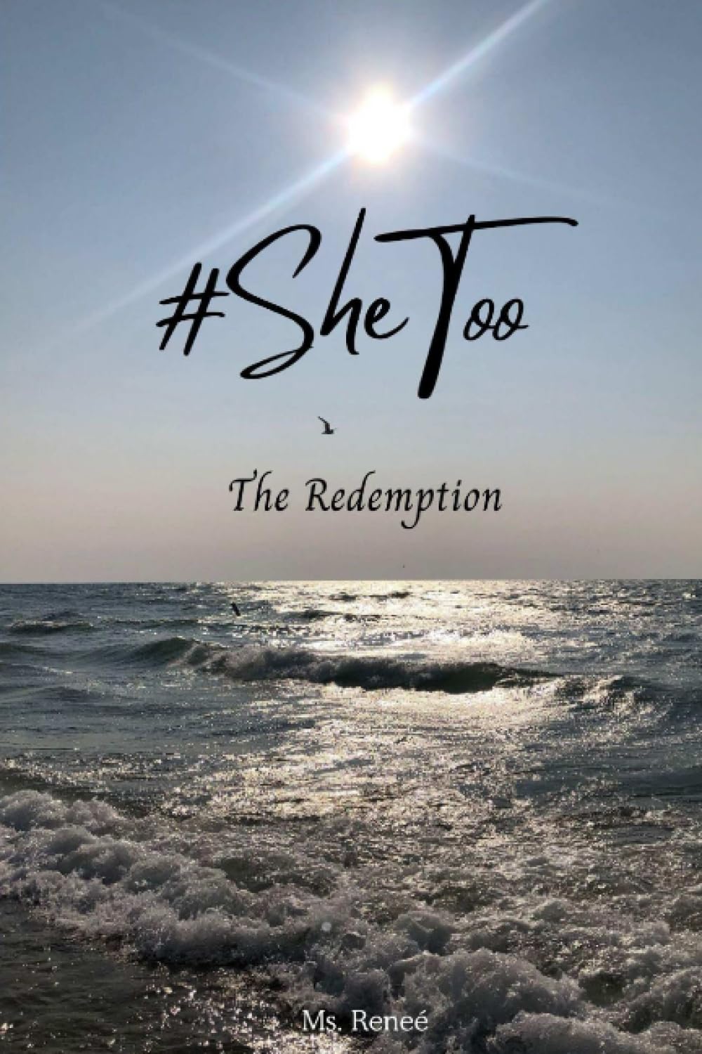 #SheToo: The Redemption