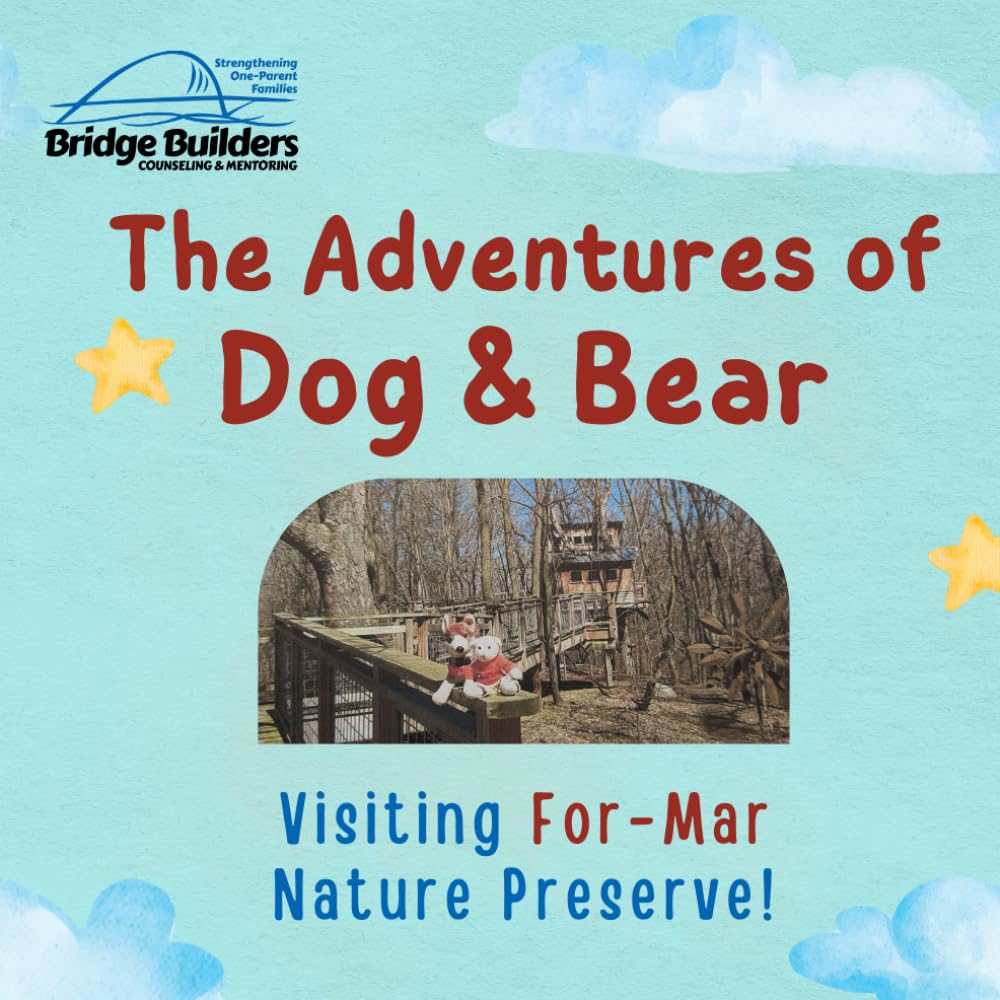 The Adventures of Dog & Bear: Visiting For-Mar Nature Preserve!