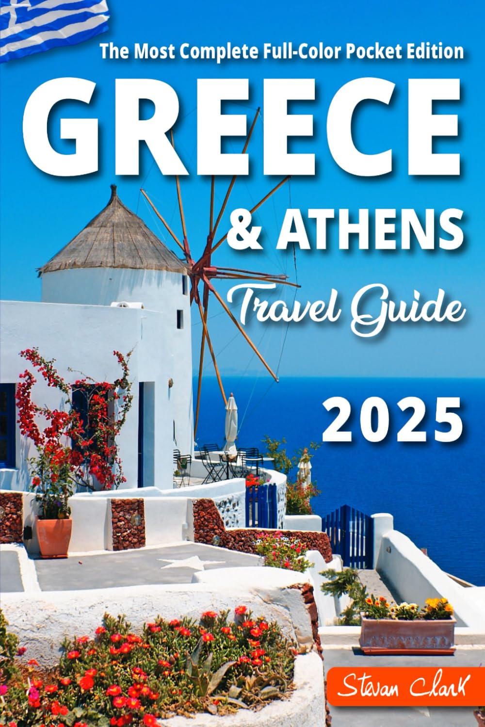 Greece Travel Guide: The Most Complete Full-Color Pocket Edition - Unearthing Greece's Hidden Treasures (Best Travel Guides 2025) - 6360