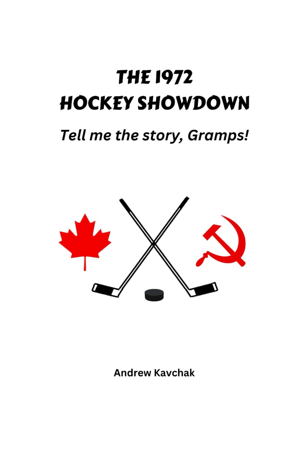 The 1972 Hockey Showdown: Tell me the story, Gramps! - 5660