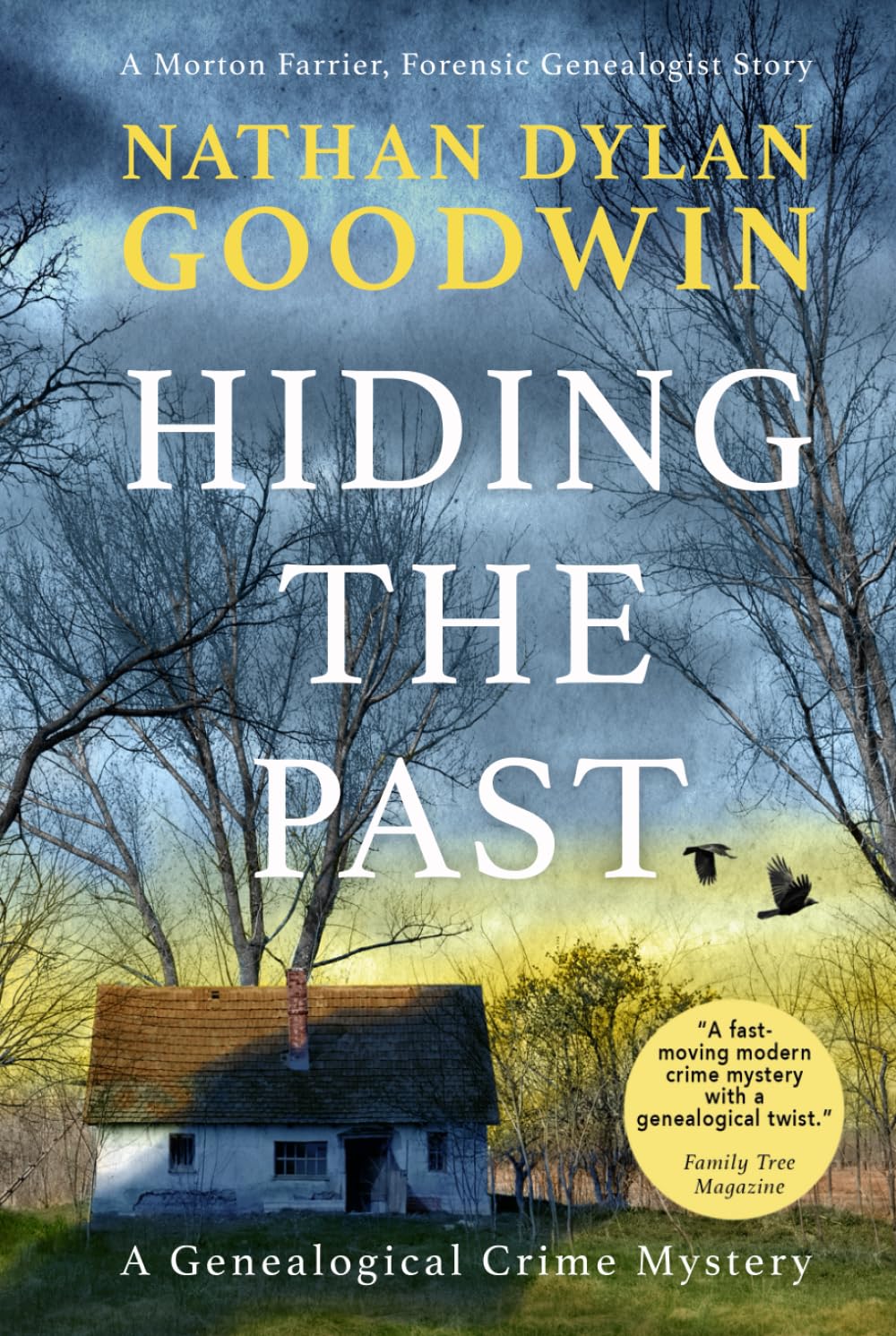 Hiding the Past (The Forensic Genealogist Series)