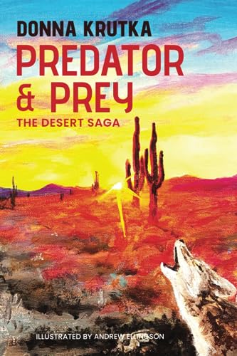 Predator and Prey: The Desert Saga - 6737