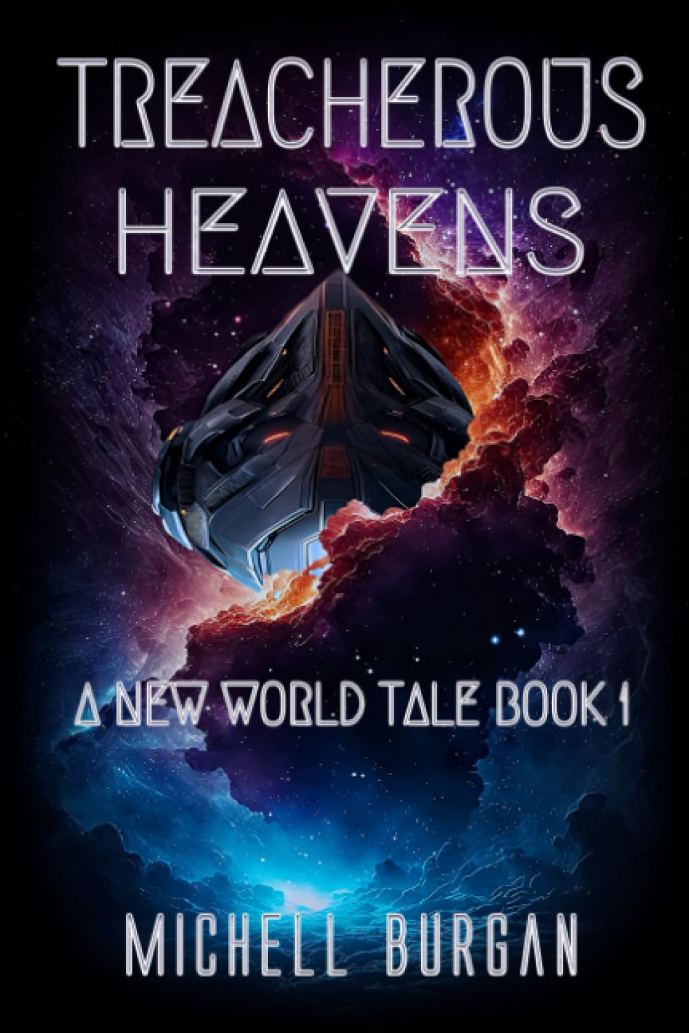 Treacherous Heavens (A New World Tale)