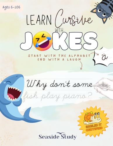 Learn Cursive With Jokes: A Fun Alphabet and Word Tracing Practice for Elementary Kids Basic Cursive and Penmanship Writing Drills Lettering Workbook - 2057