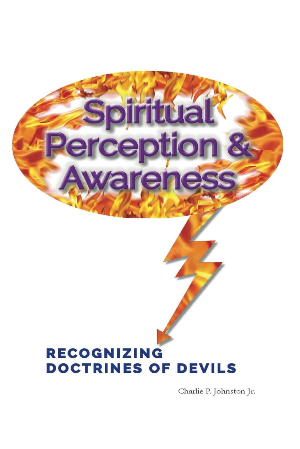 Spiritual Perception & Awareness: Recognizing Devilish Doctrines - 2685