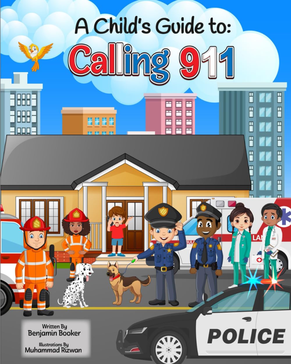 A Child's Guide to: Calling 911