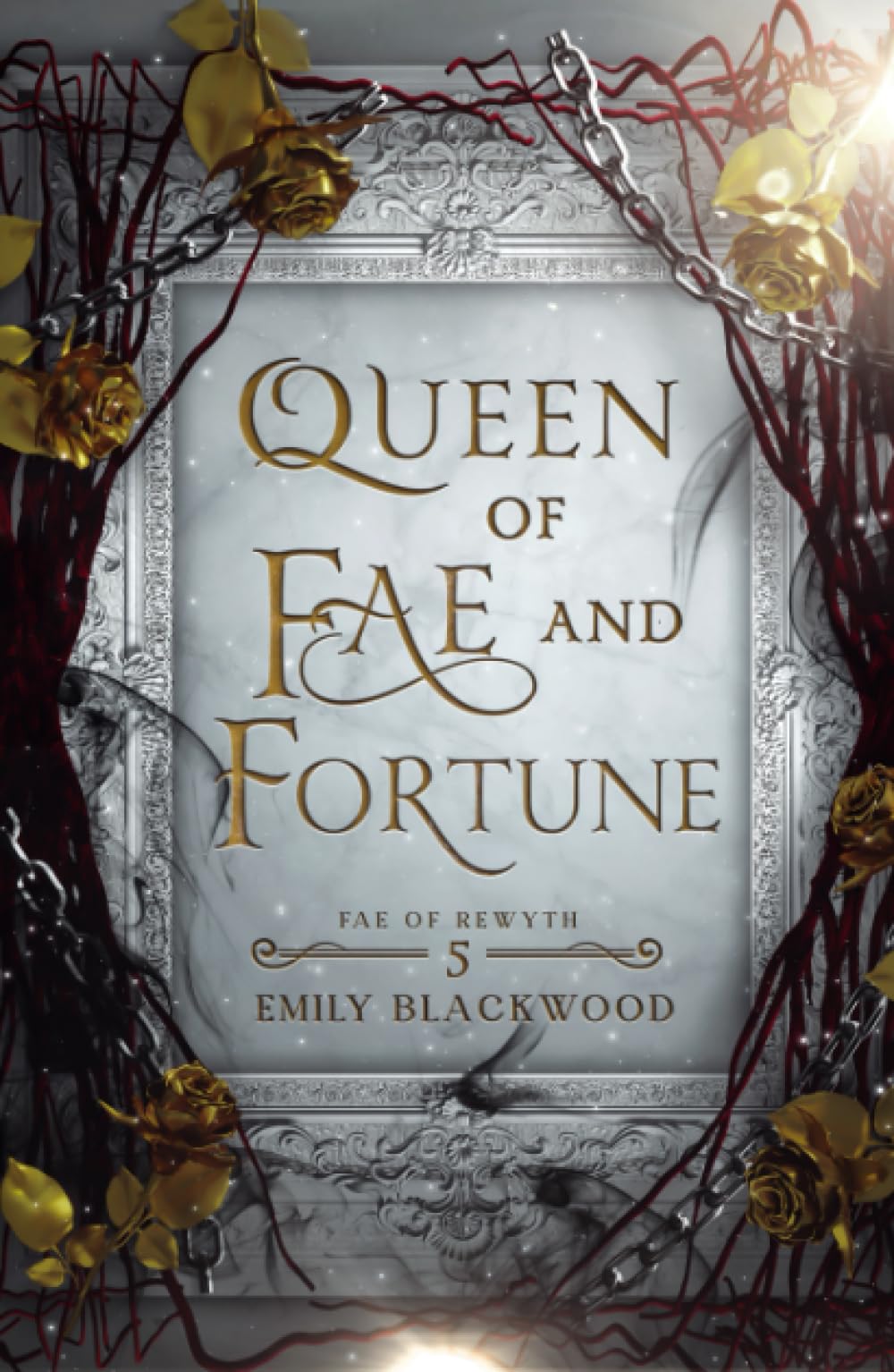 Queen of Fae and Fortune: Fae of Rewyth Book 5 - 3105