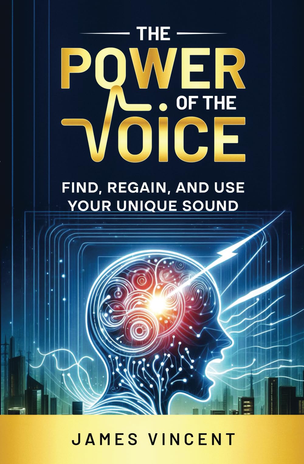 The Power of the Voice: Find, Regain, and Use Your Unique Sound - 9801