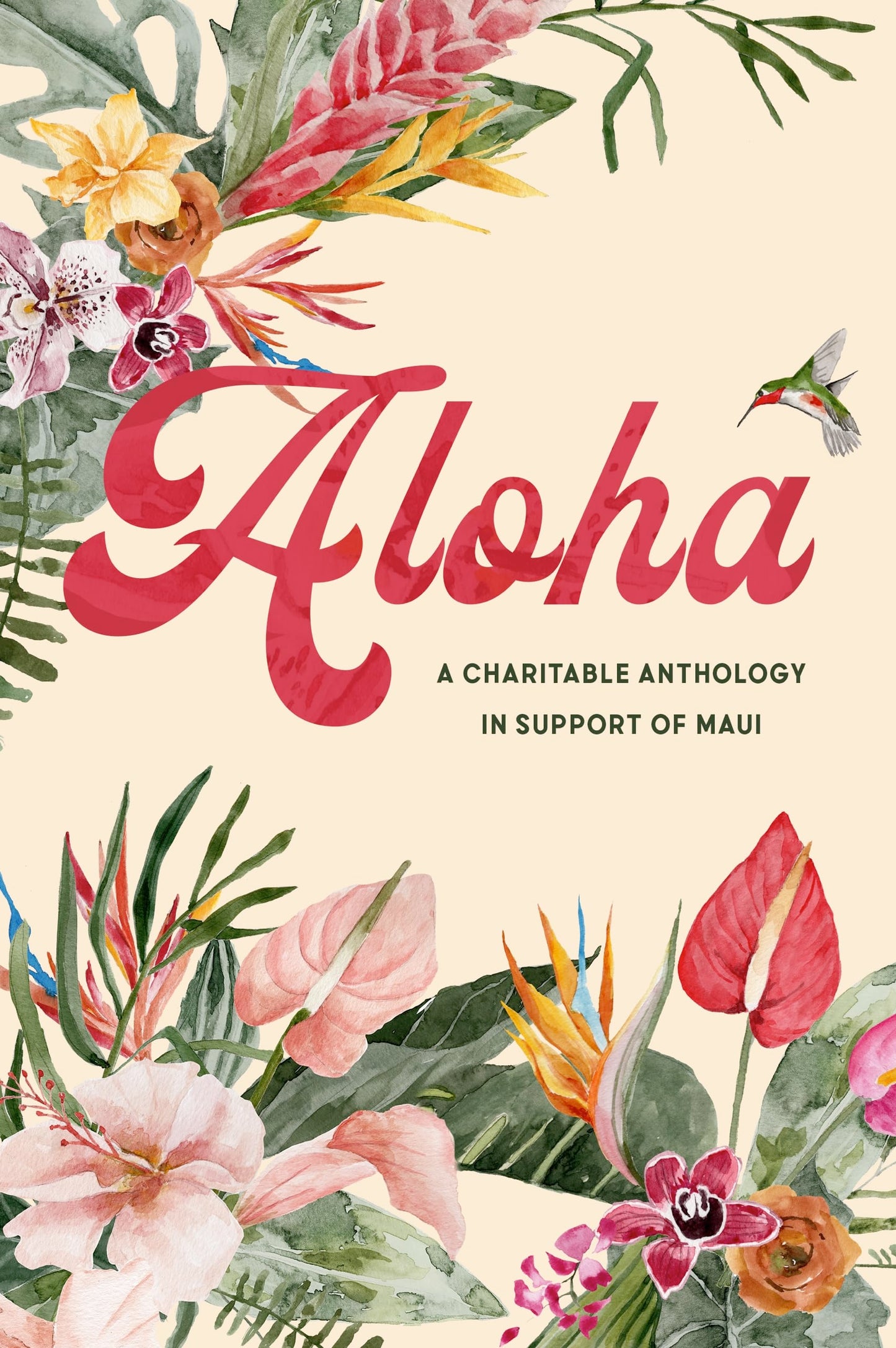 Aloha: An Anthology for Maui - 8822