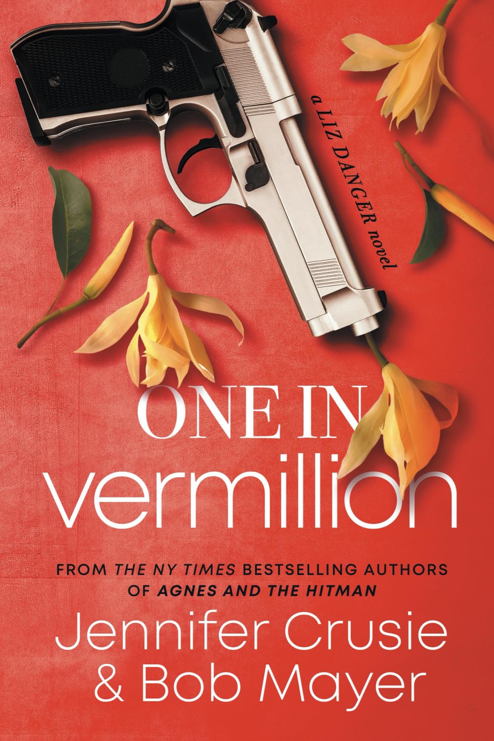 One In Vermillion (The Liz Danger Series)
