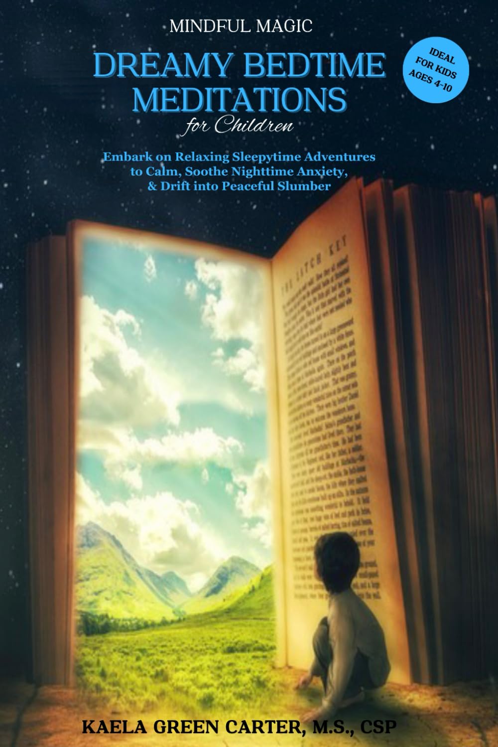 Dreamy Bedtime Meditations for Children (Mindful Magic Series): Embark of Relaxing Sleepytime Adventures to Calm, Soothe Nighttime Anxiety, & Drift into Peaceful Slumber - 7128