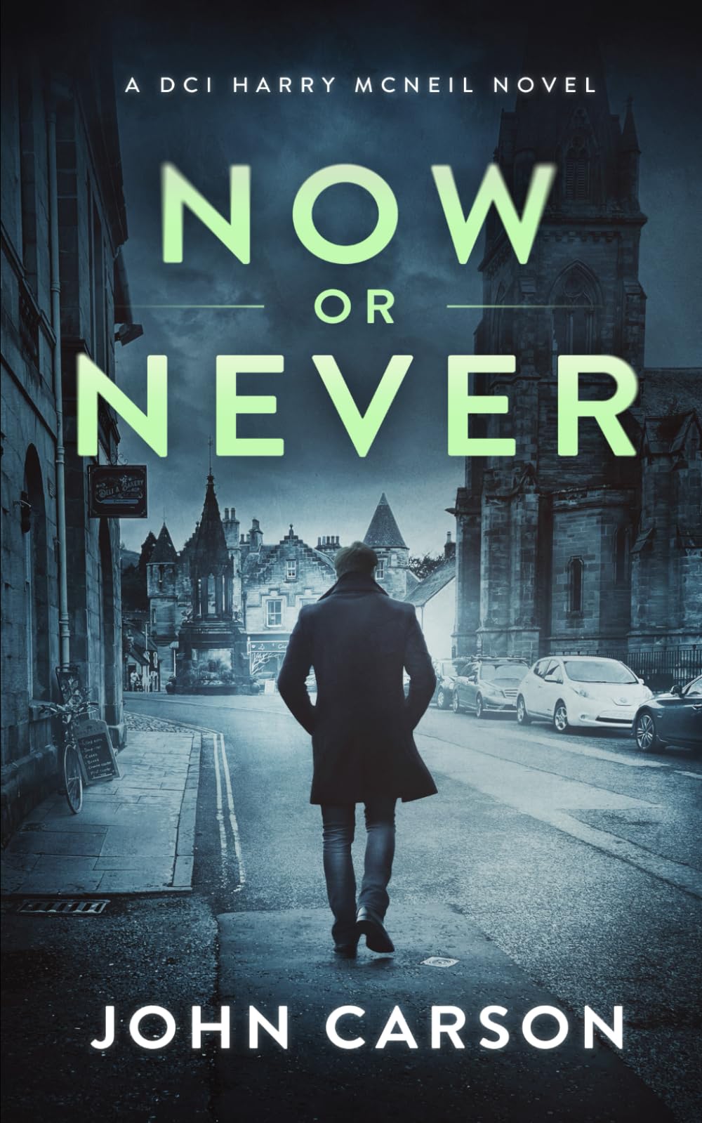 Now or Never: A Scottish Crime Mystery (A DCI Harry McNeil Crime Thriller)