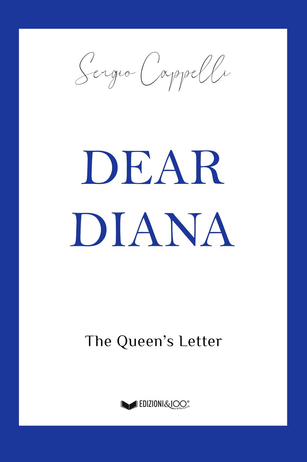 Dear Diana: The Queen's letter