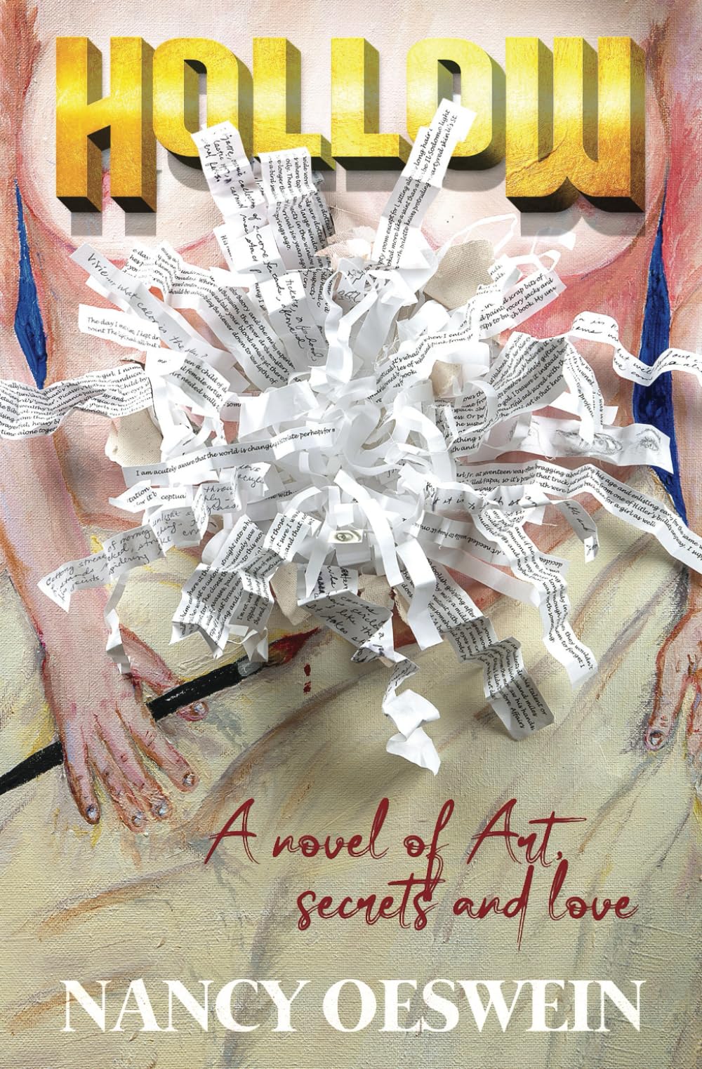 HOLLOW: A novel of Art, secrets and love