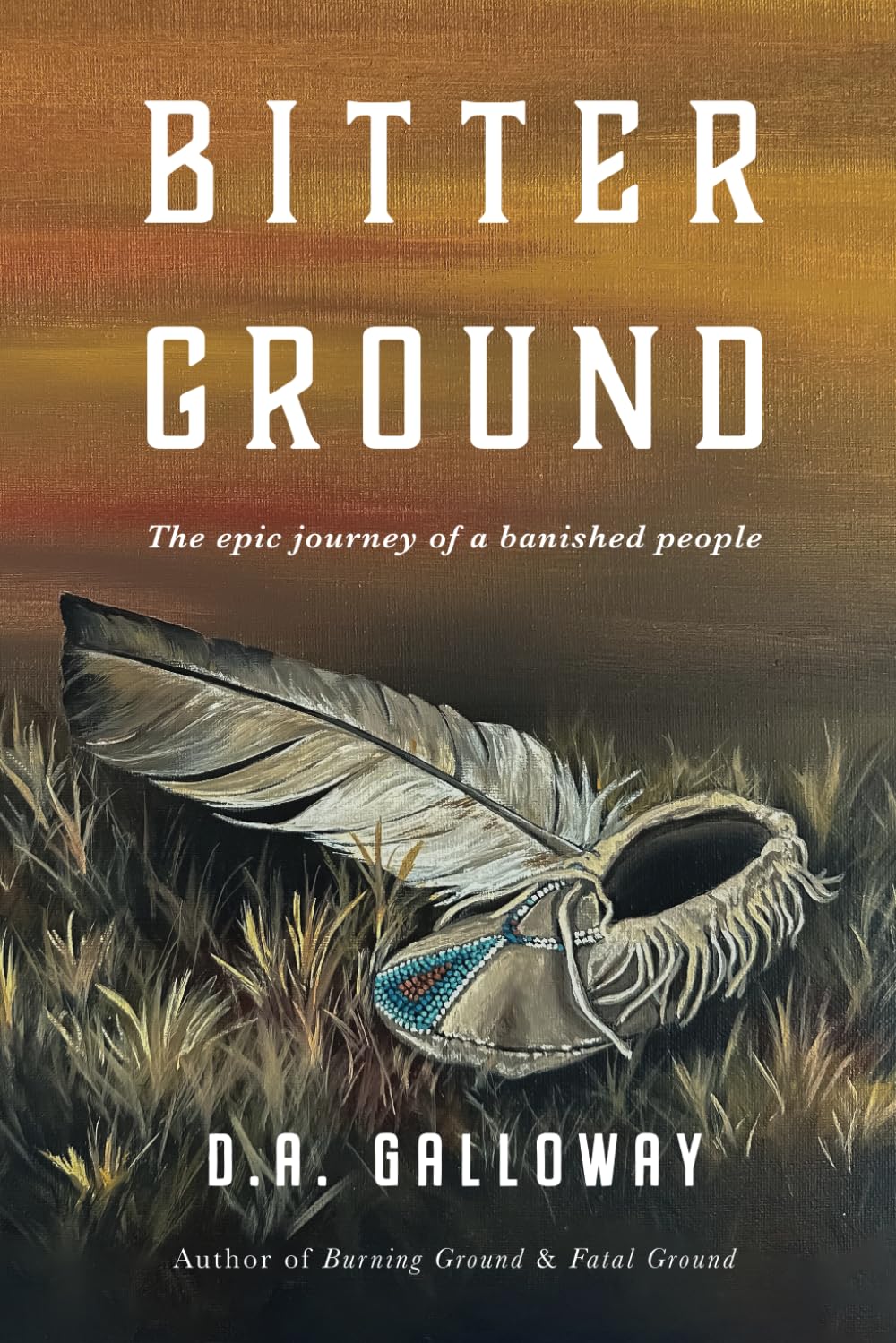 Bitter Ground: The epic journey of a banished people (Frontier Traveler series) - 3736