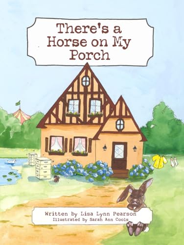 There's a Horse on My Porch - 3324