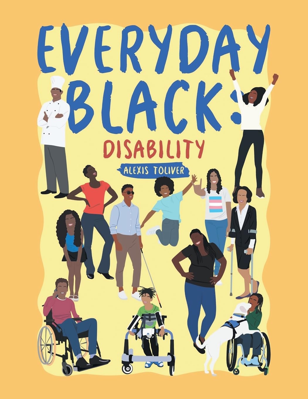 Everyday Black: Disability