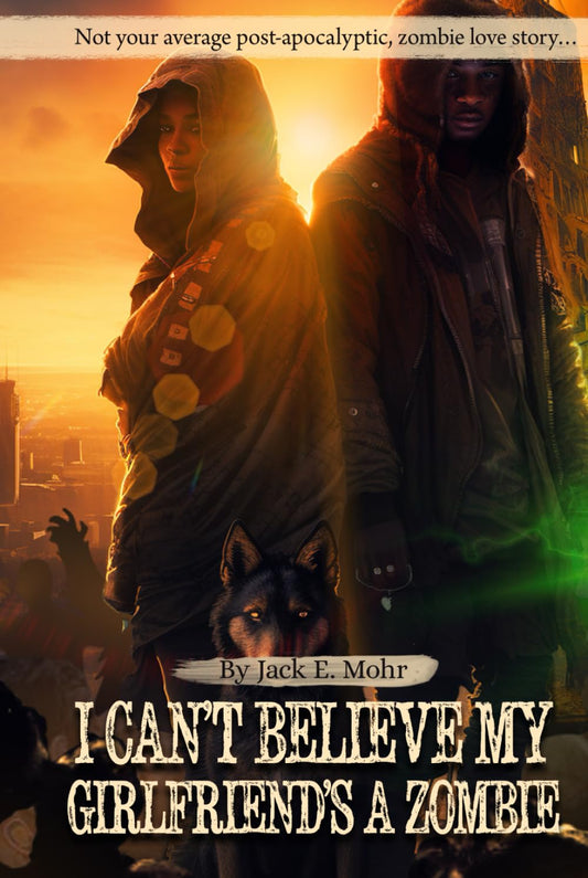 I Can't Believe My Girlfriend's a Zombie: Occupy the Apocalypse - 1819