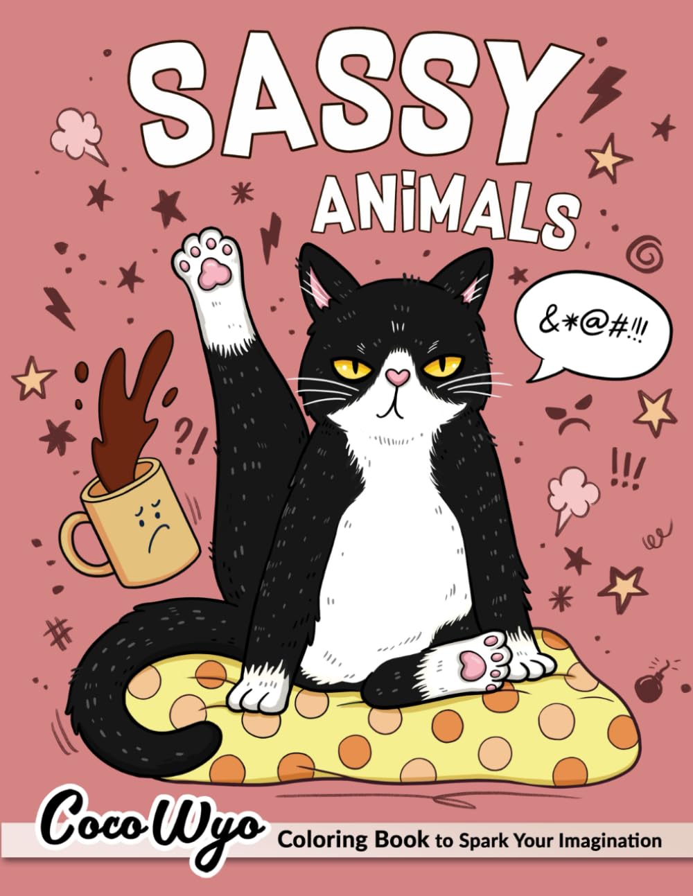 Sassy Animals: Hilarious Coloring Book for Adults with Funny Swearing Quotes for Relaxation - 1645
